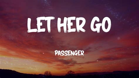 let her lyrics|let her go lyrics youtube.